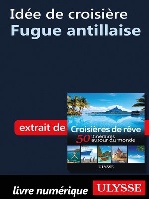 cover image of Idée de croisière--Fugue antillaise